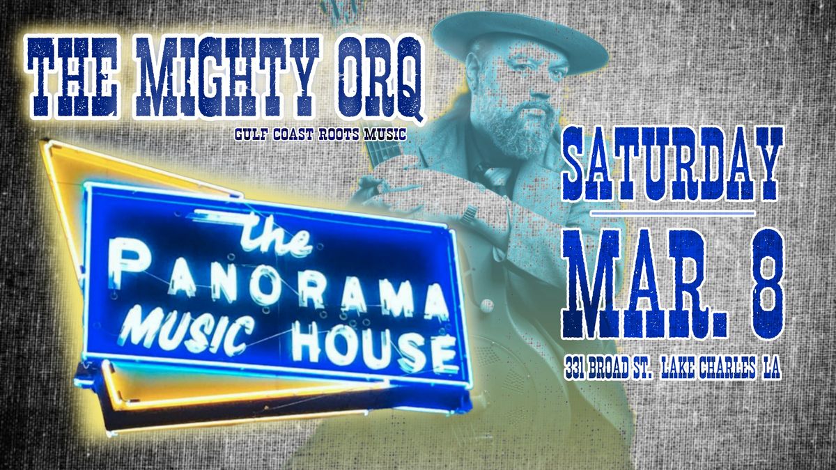 THE MIGHTY ORQ @ PANORAMA MUSIC HOUSE