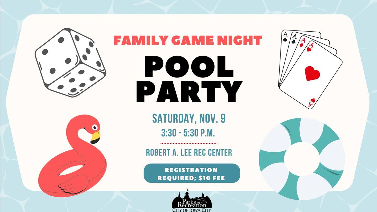 Family Game Night Pool Party