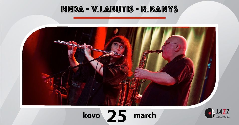 Neda \/ V. Labutis \/ R. Banys