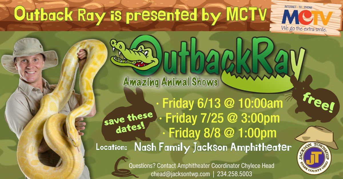 Outback Ray and his Amazing Animals, presented by MCTV [FREE]