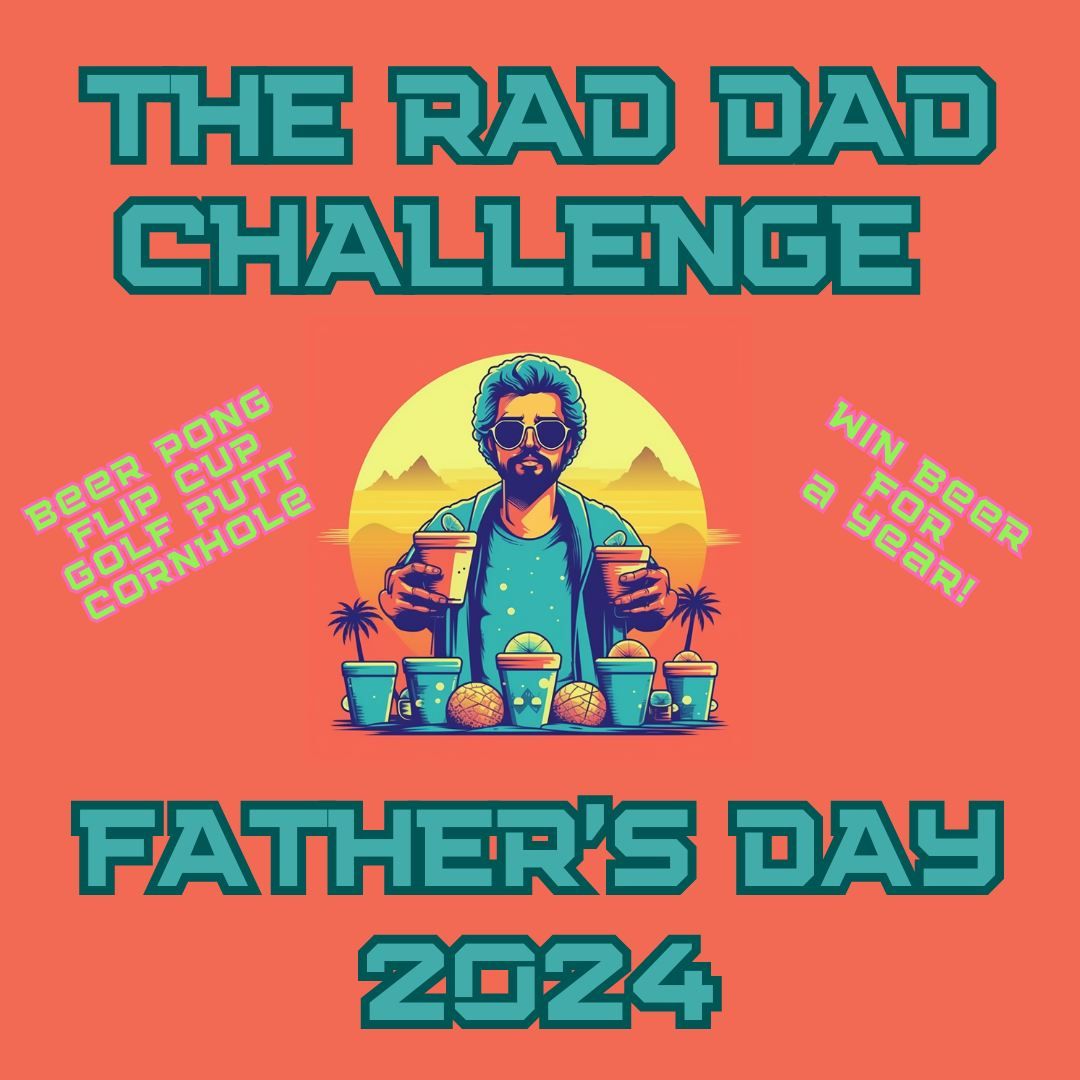 The Rad Dad Challenge