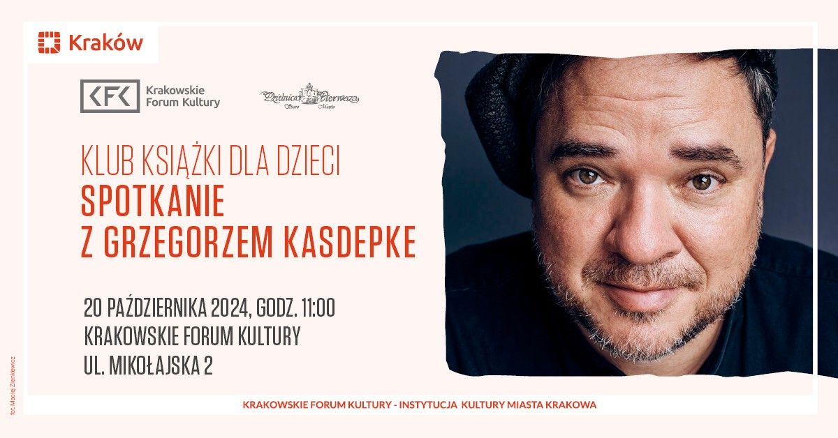 Klub Ksi\u0105\u017cki dla Dzieci - Spotkanie z Grzegorzem Kasdepke