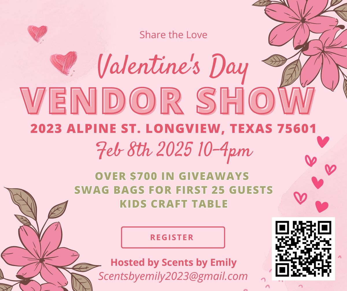 Valentines Vendor Show- Share the Love 