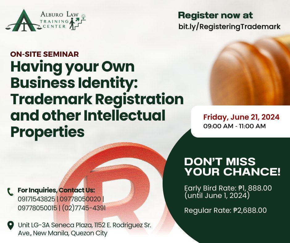 (Seminar) Having your own business identity:Trademark Registration and other Intellectual Properties