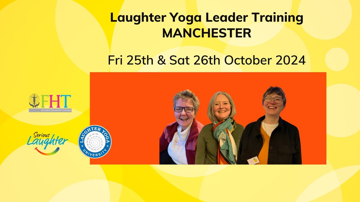 October 2024 Laughter Yoga Leader Training - Manchester