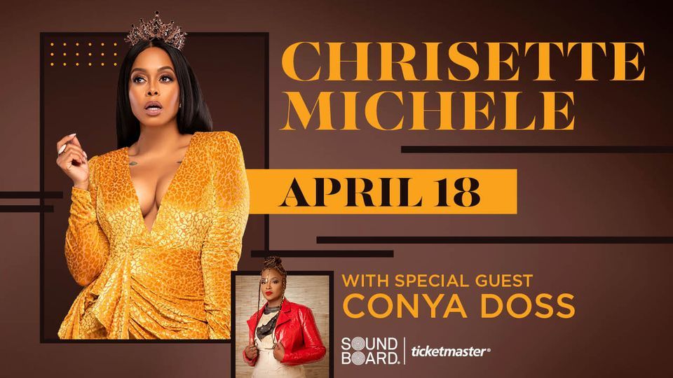 Chrisette Michelle with special guest Conya Doss