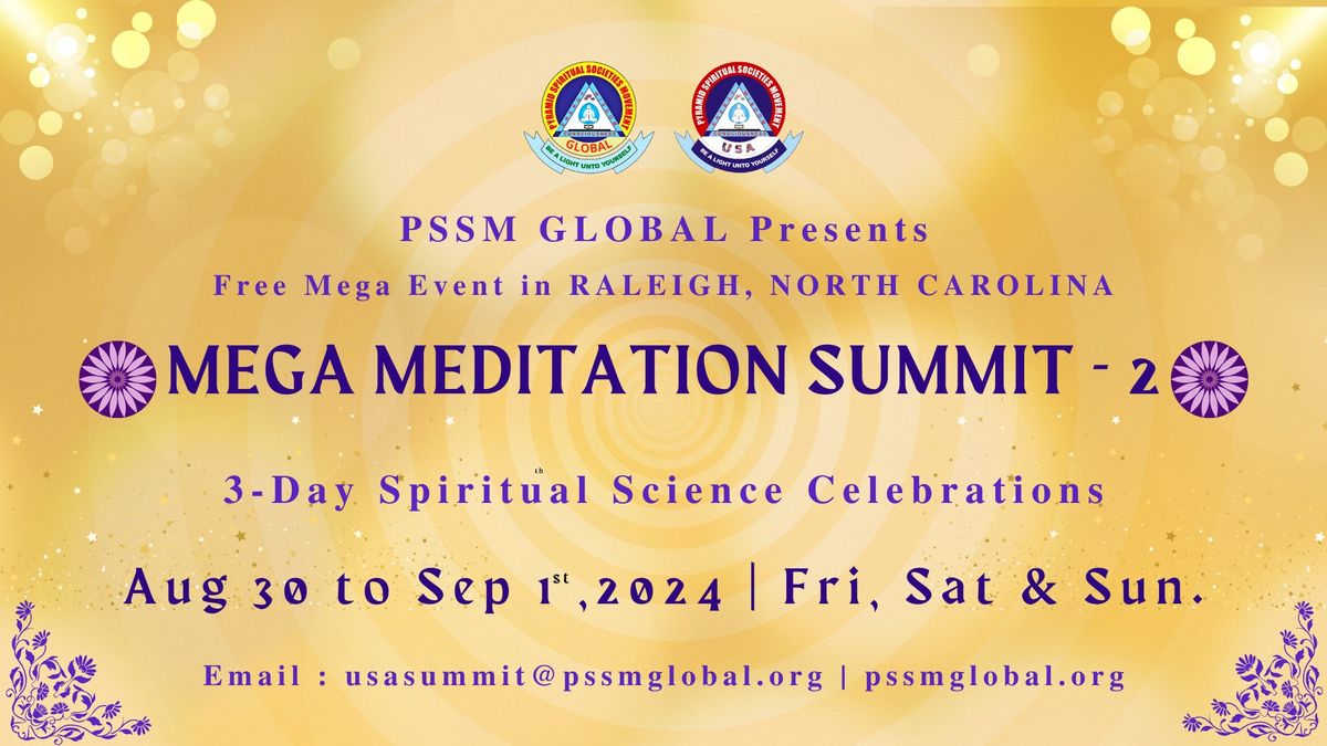 Mega Meditation Summit - 2 - Free Admission