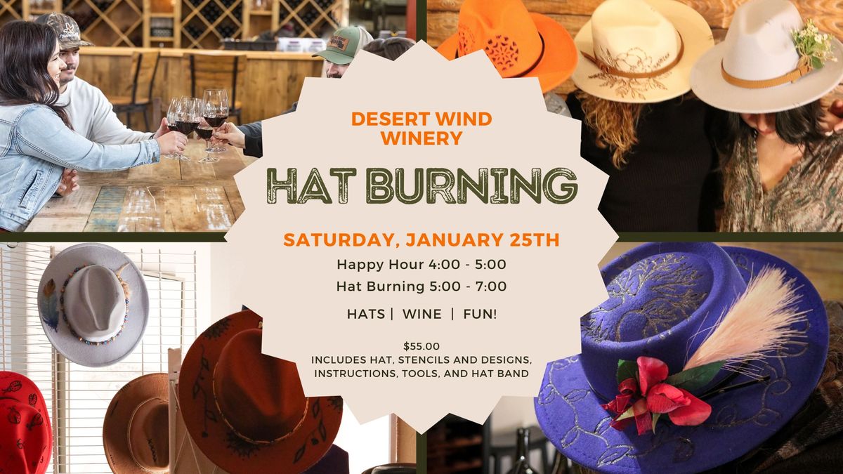 Hat Burning and Decorating at Desert Wind Winery & Inn