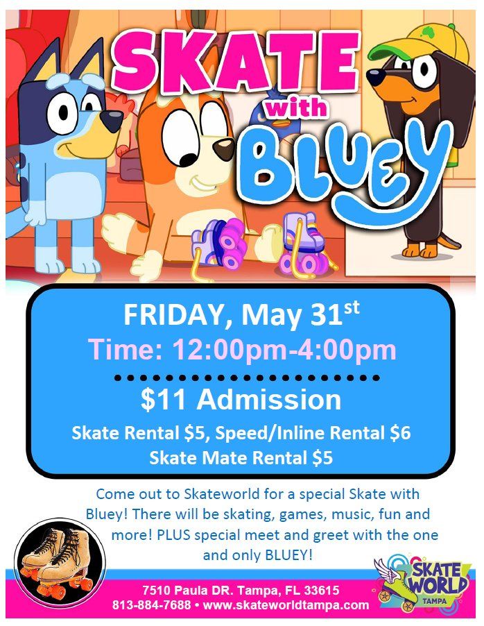 Skate with Bluey!
