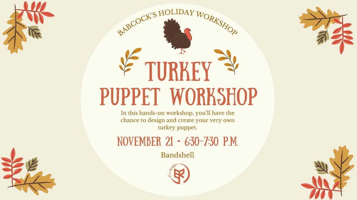 Turkey Puppet Workshop 