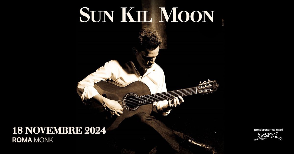 SUN KIL MOON live at MONK \/\/ Roma