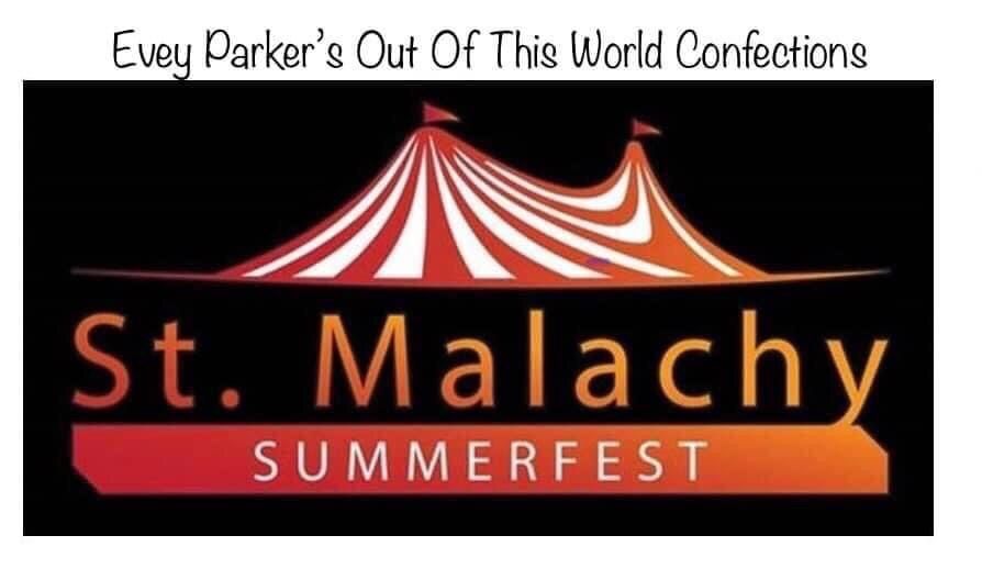 St. Malachy Summerfest - Evey Parker\u2019s Out Of This World Confections 