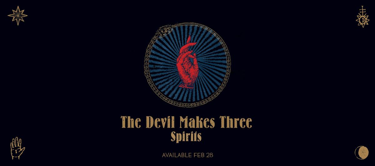 The Devil Makes Three (21+)