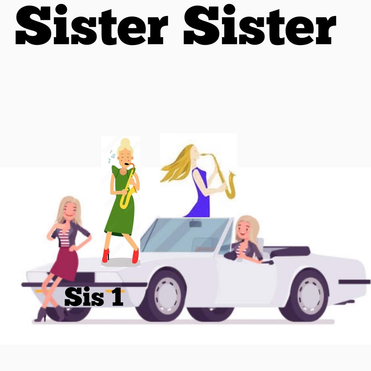 Live Music - Sister Sister