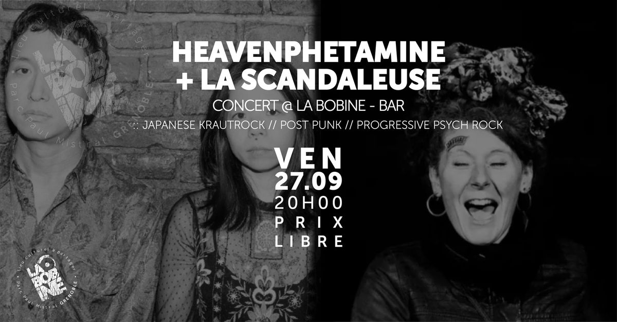 CONCERT :: HEAVENPHETAMINE + LA SCANDALEUSE