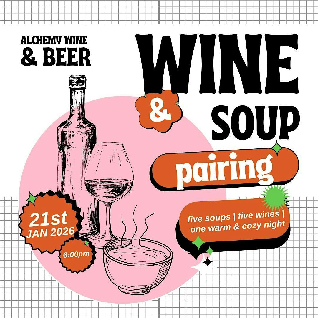 Wine & Soup Pairing