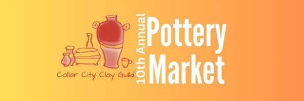 10th Annual Pottery Market