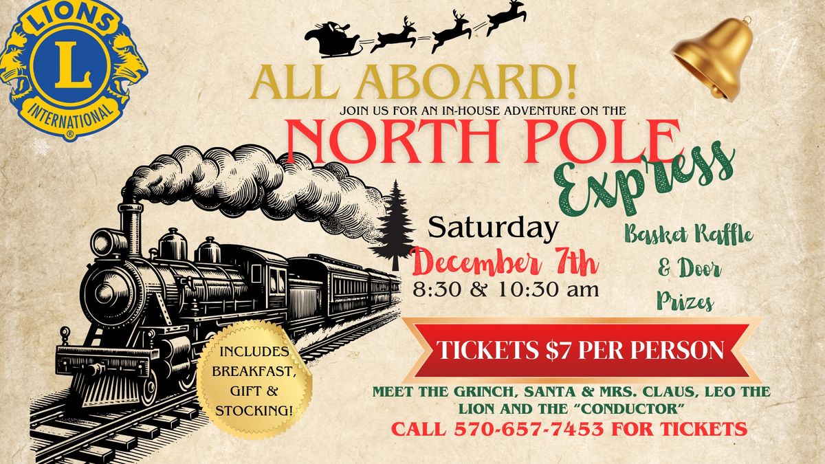 Breakfast With Santa @ The North Pole Express!