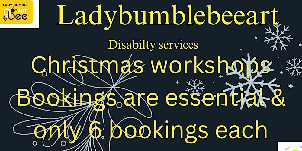 Christmas Workshops with Ladybumblebeeart