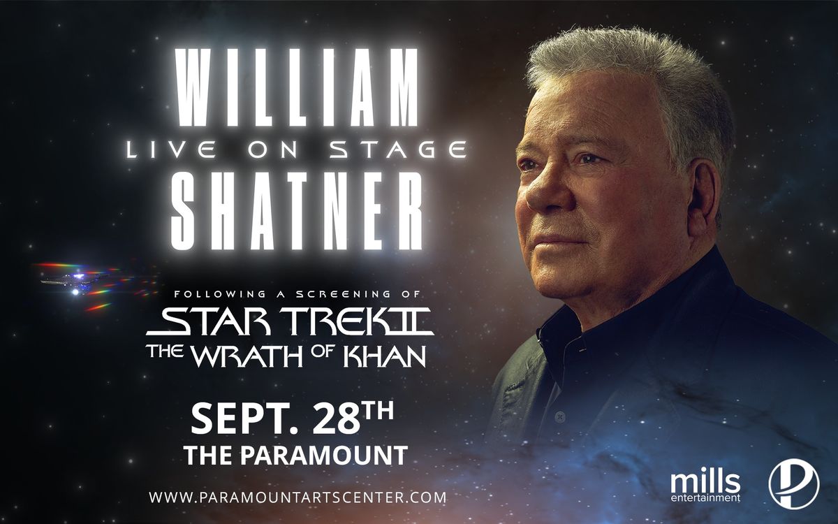 William Shatner Live On Stage with Star Trek II: The Wrath of Khan