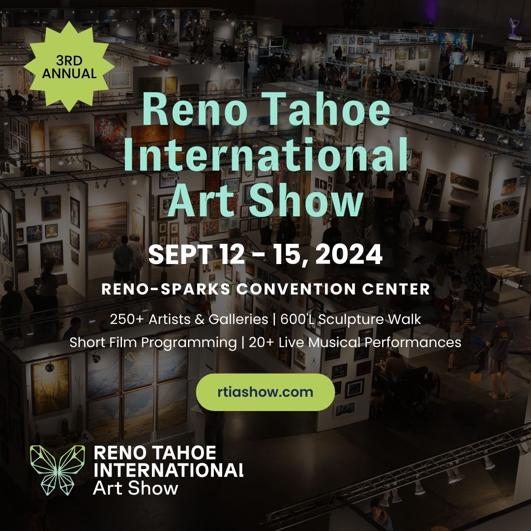 3RD ANNUAL Reno Tahoe International Art Show