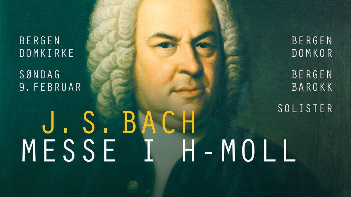 Messe i h-moll av Johann Sebastian Bach