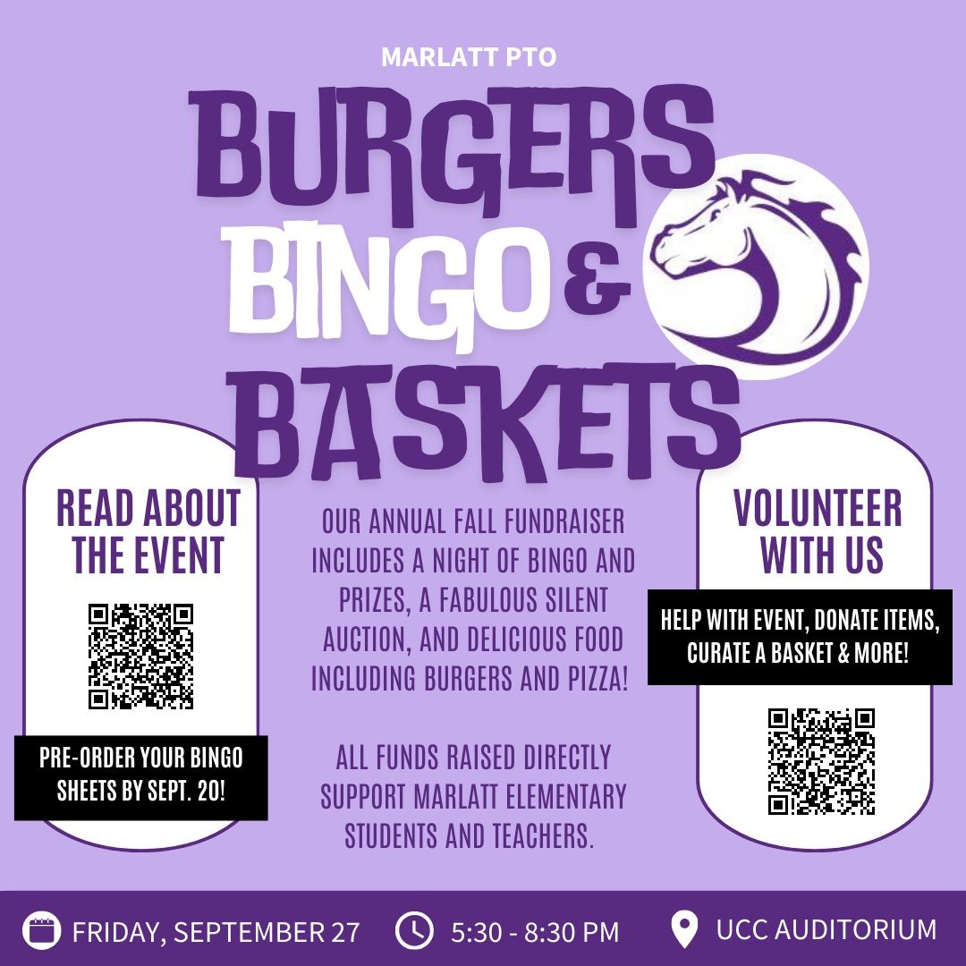 Burgers, Bingo,and Baskets!