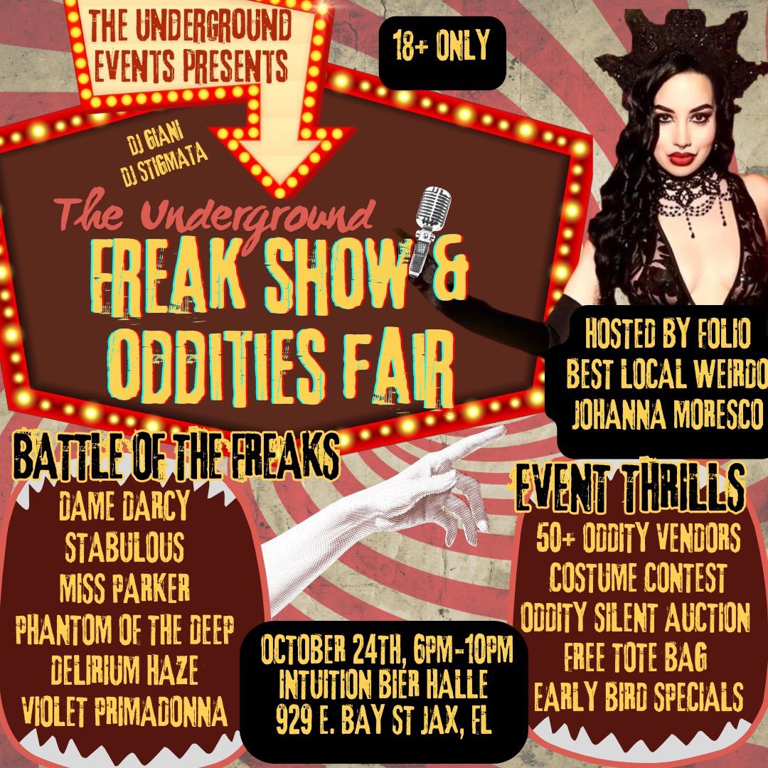 The Underground Freak Show and Oddities Fair