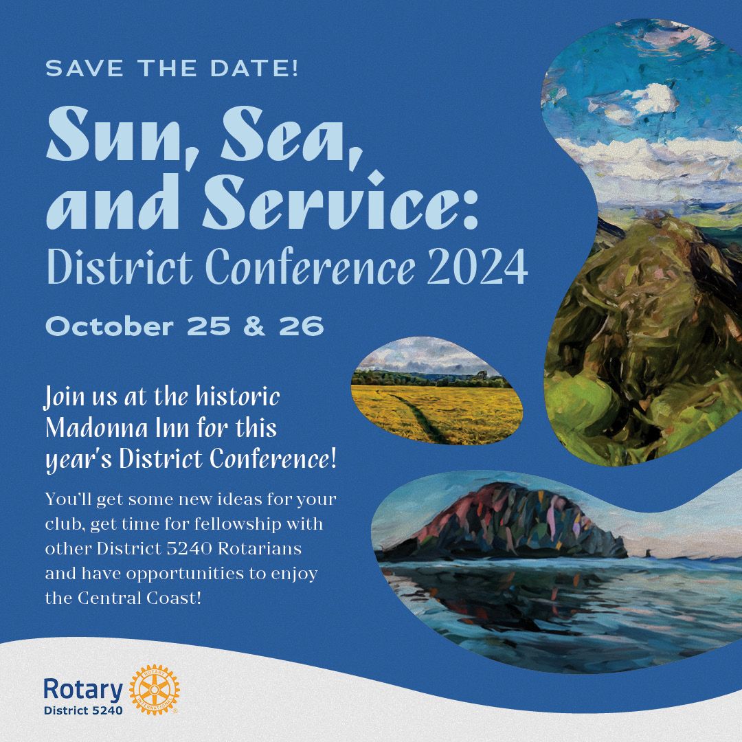 Sun, Sea, and Service - District Conference 2024