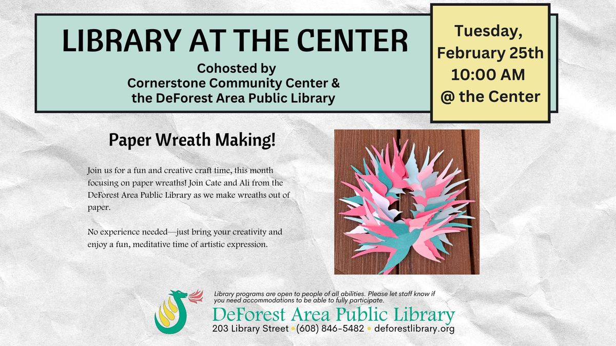 Library at the Center - February!