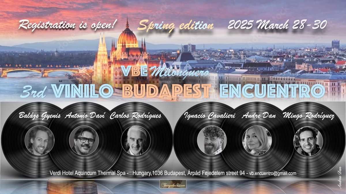 3rd Vinilo Budapest Encuentro - \ud83c\udf38Spring ed. 