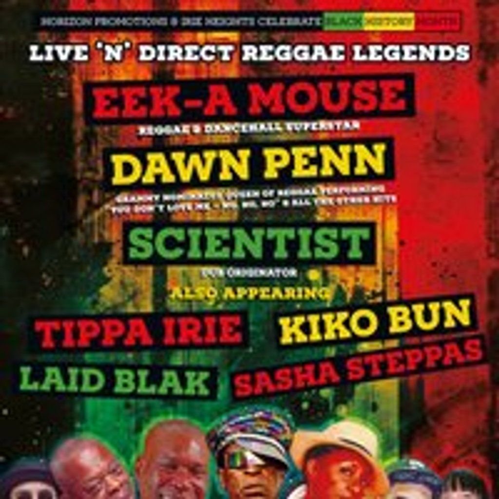 Eek A Mouse, Dawn Penn,Scientist,- Sat 31st Jan - Motion Bristol
