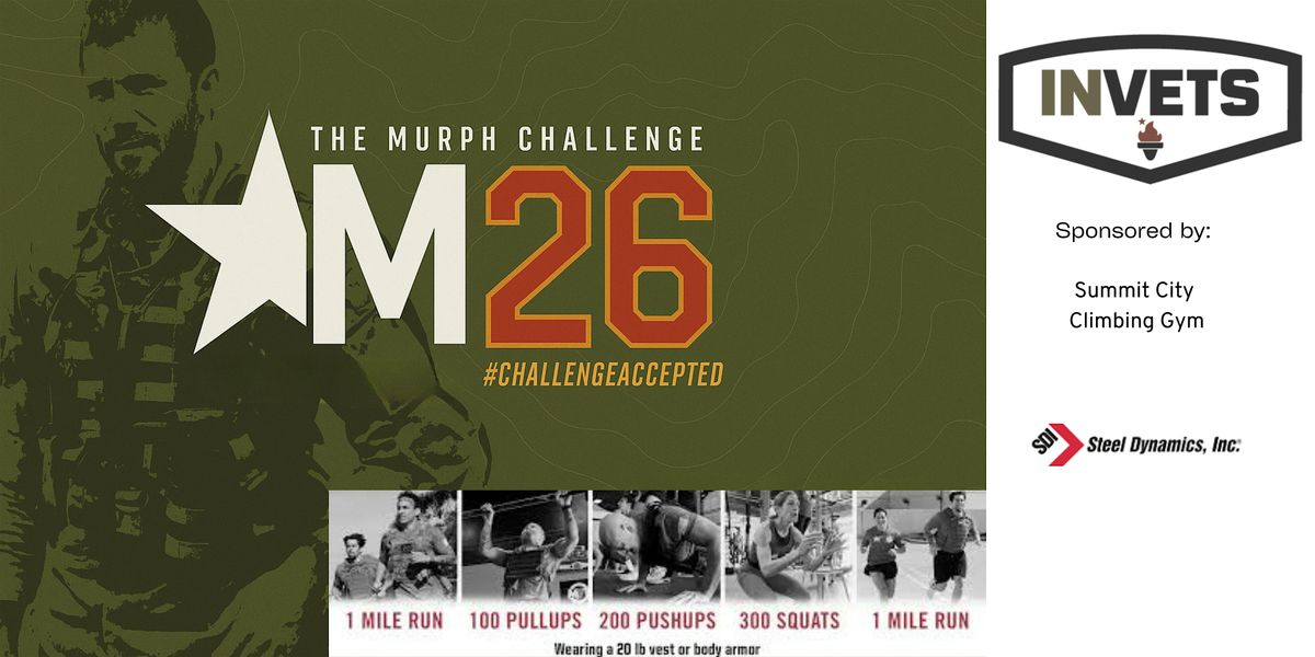 The Murph Challenge, Memorial Day 2026. Fort Wayne, IN