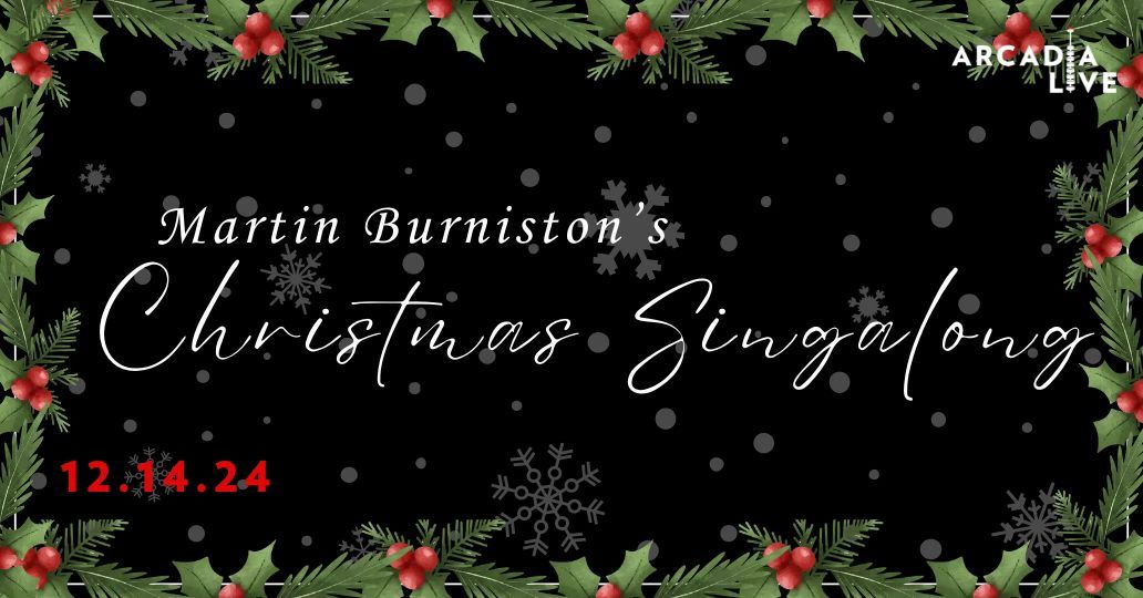 Martin Burniston's Christmas Singalong 