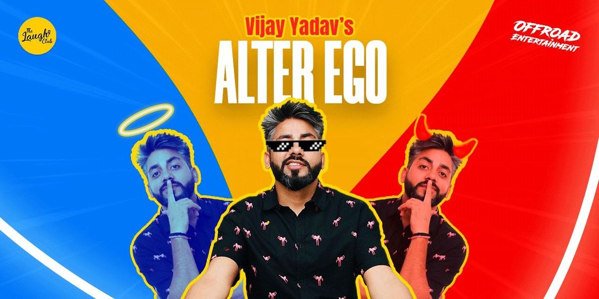 Alter Ego ft. Vijay yadav