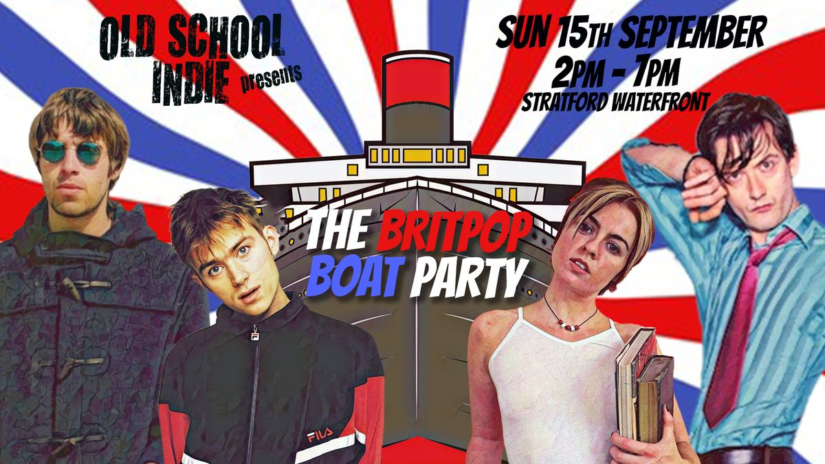 The Britpop Boat Party