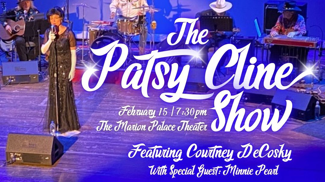 The Patsy Cline Show: An Evening with Patsy Cline