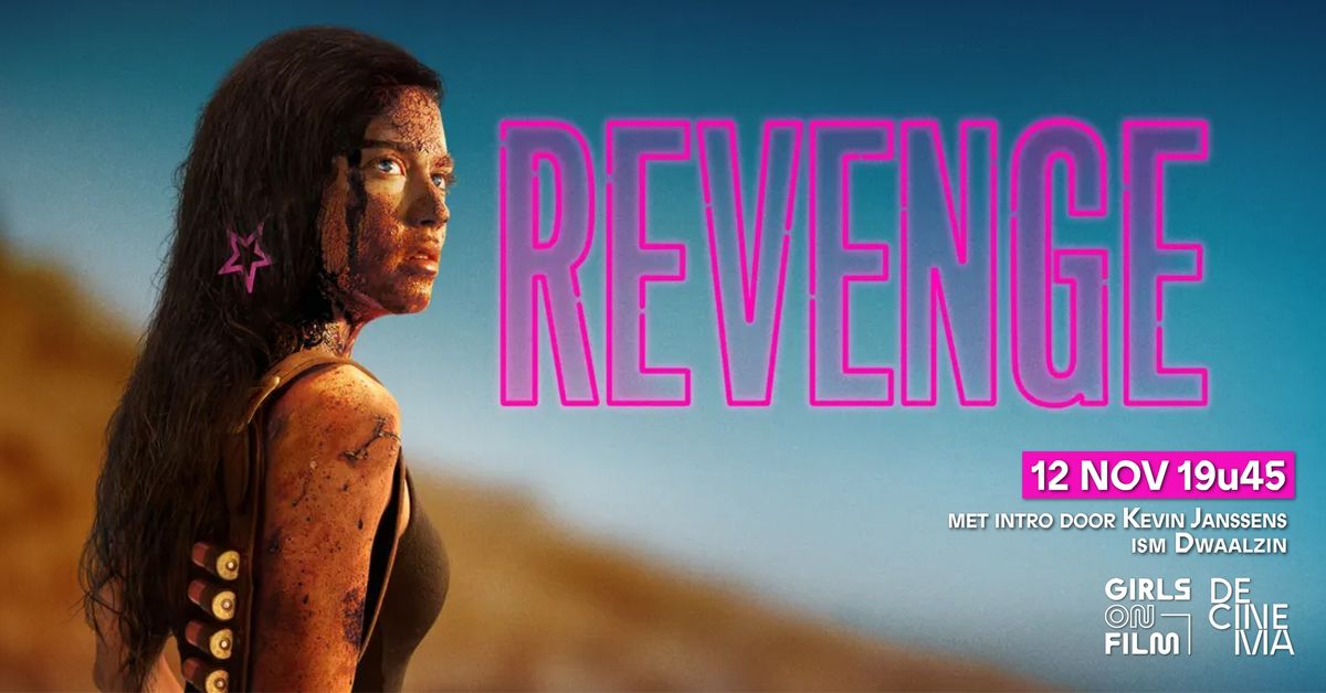 Girls on Film - REVENGE (2017) | Kevin Janssens & Dwaalzin