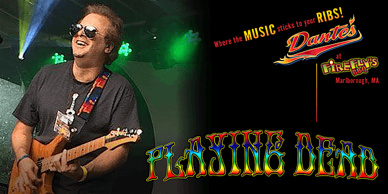 Playing Dead in Dante's at Firefly's BBQ