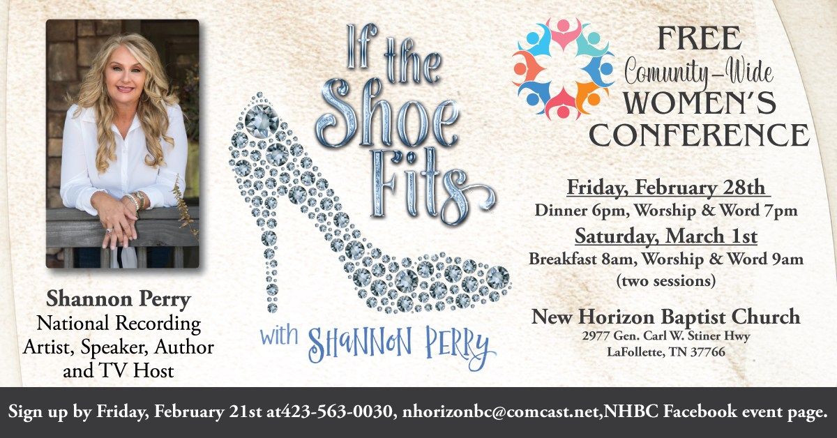 FREE Community-Wide Women's Conference - "If the Shoe Fits"