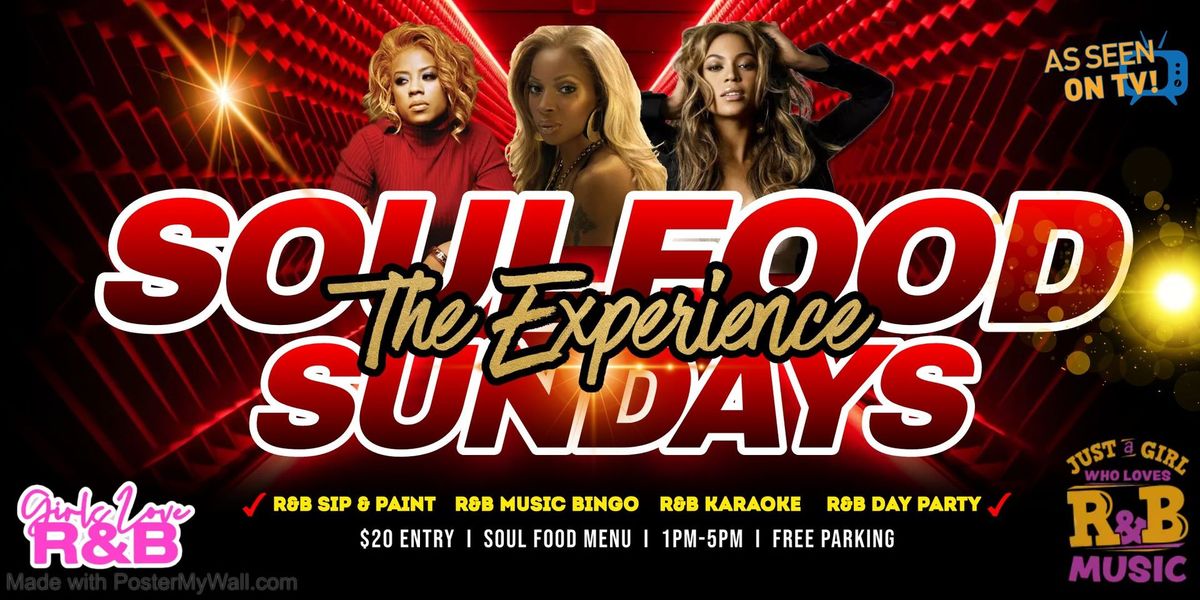 The Experience: SoulFood Sundays