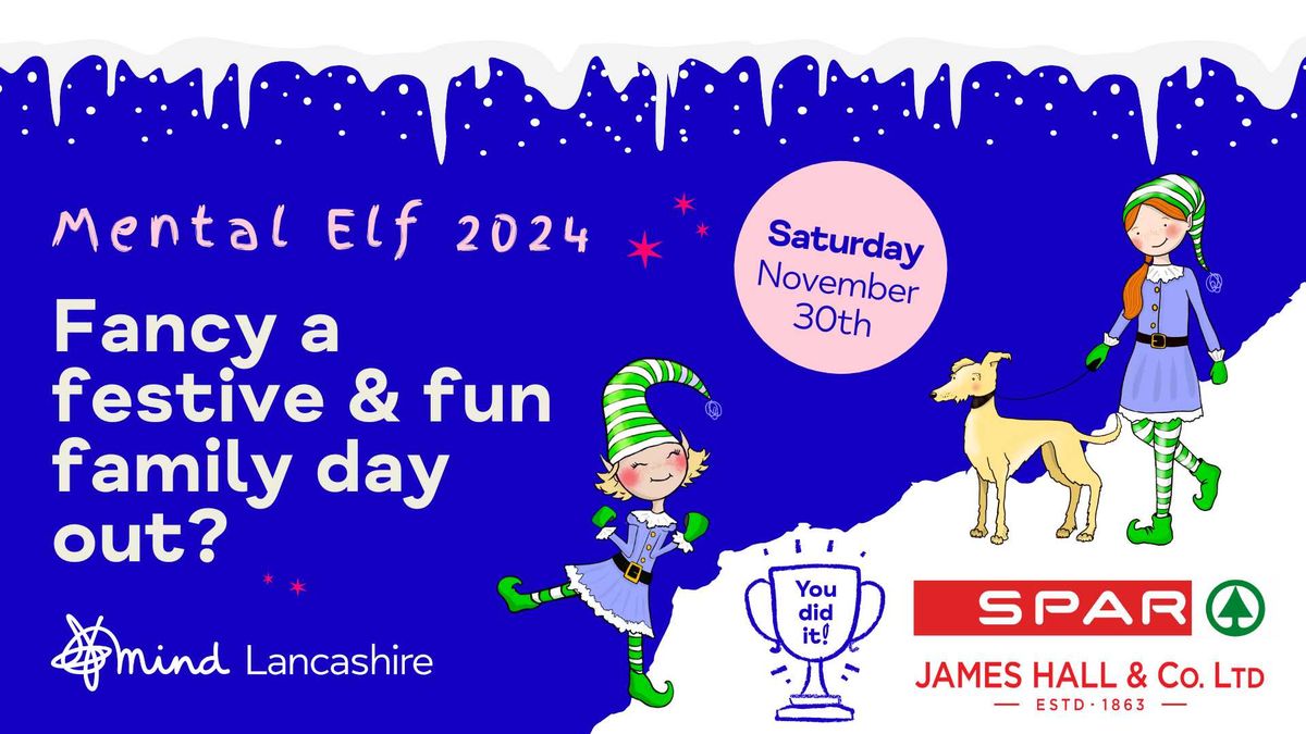 Mental Elf Lancashire 2024