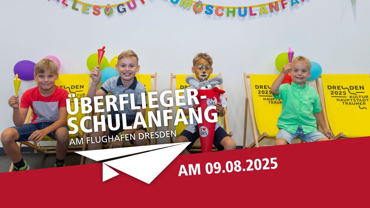 \u00dcberflieger-Schulanfang