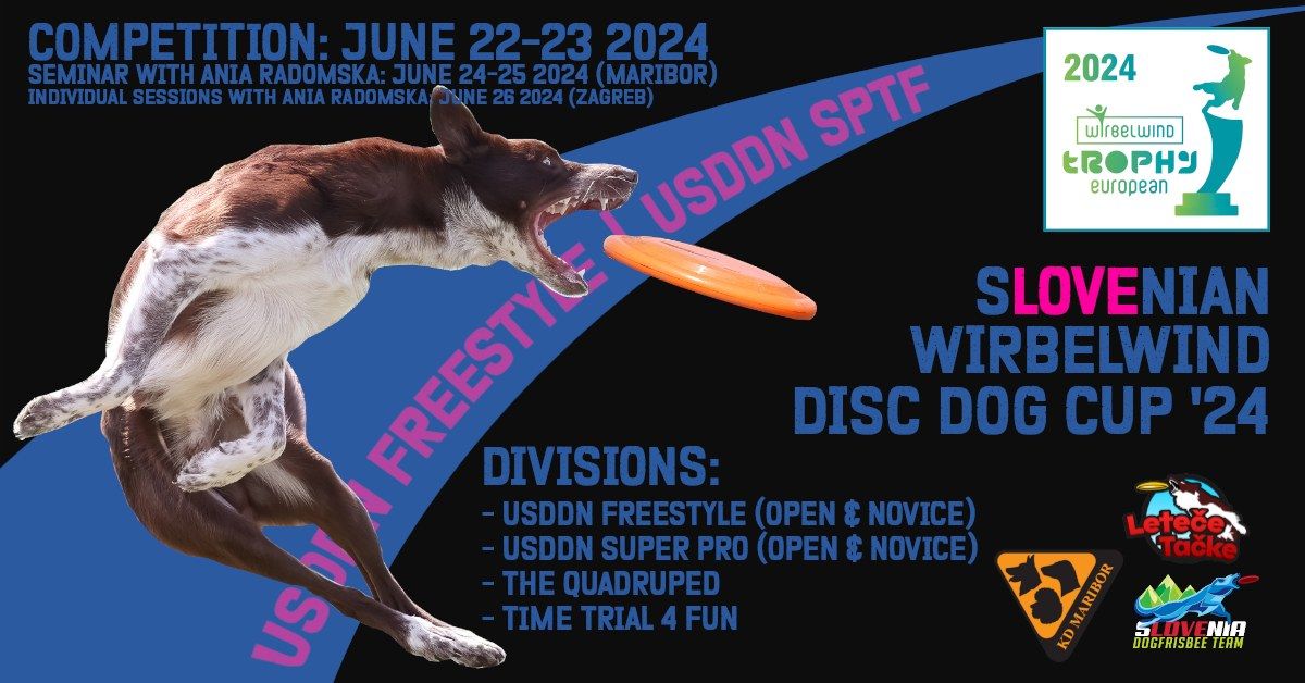 Slovenian WirbelWind Disc Dog Cup '24 \/ USDDN Qualifier