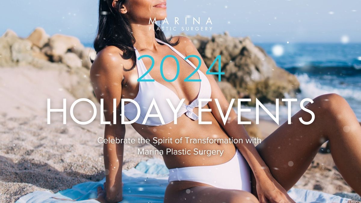 2024 Marina Plastic Surgery Holiday Event - Marina Del Rey