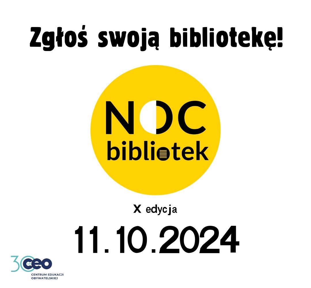 X Noc Bibliotek w ca\u0142ej Polsce