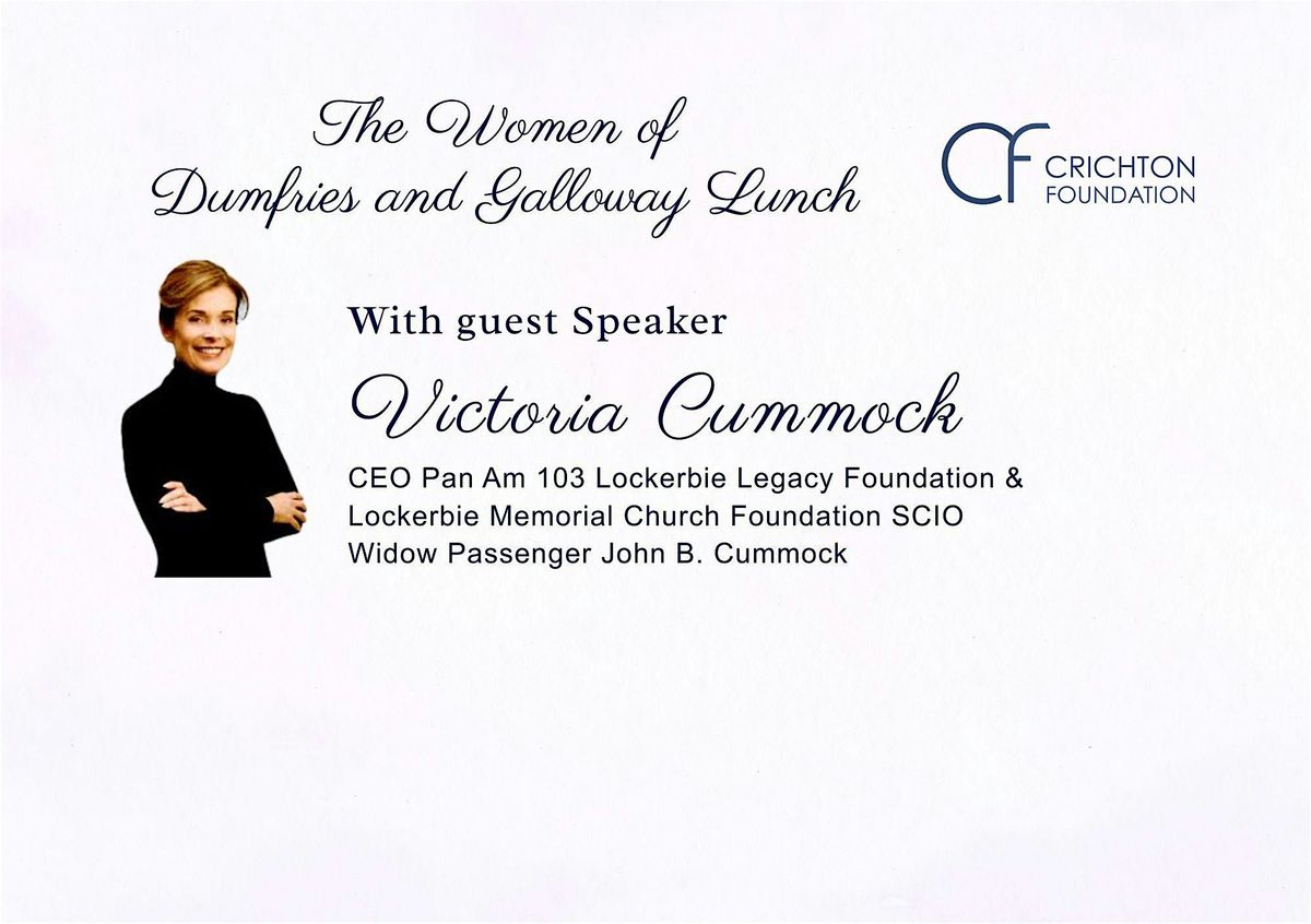 The Women of D&G Lunch with Victoria Cummock - Triumph over tragedy