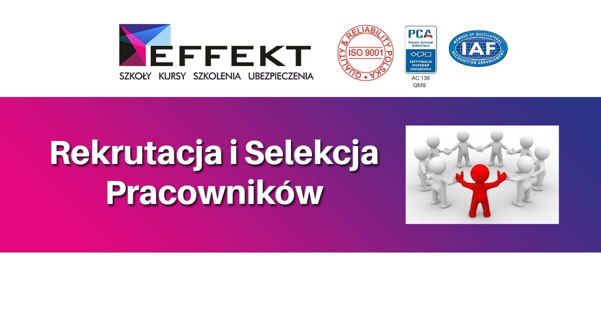 Kurs Rekrutacja i Selekcja Pracownik\u00f3w - Katowice