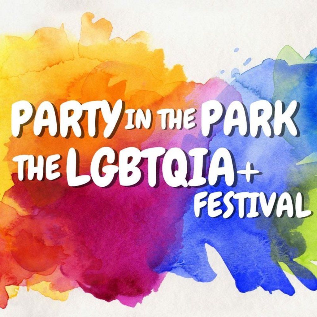 Party In the Park : The Lgbtqia+ Festival