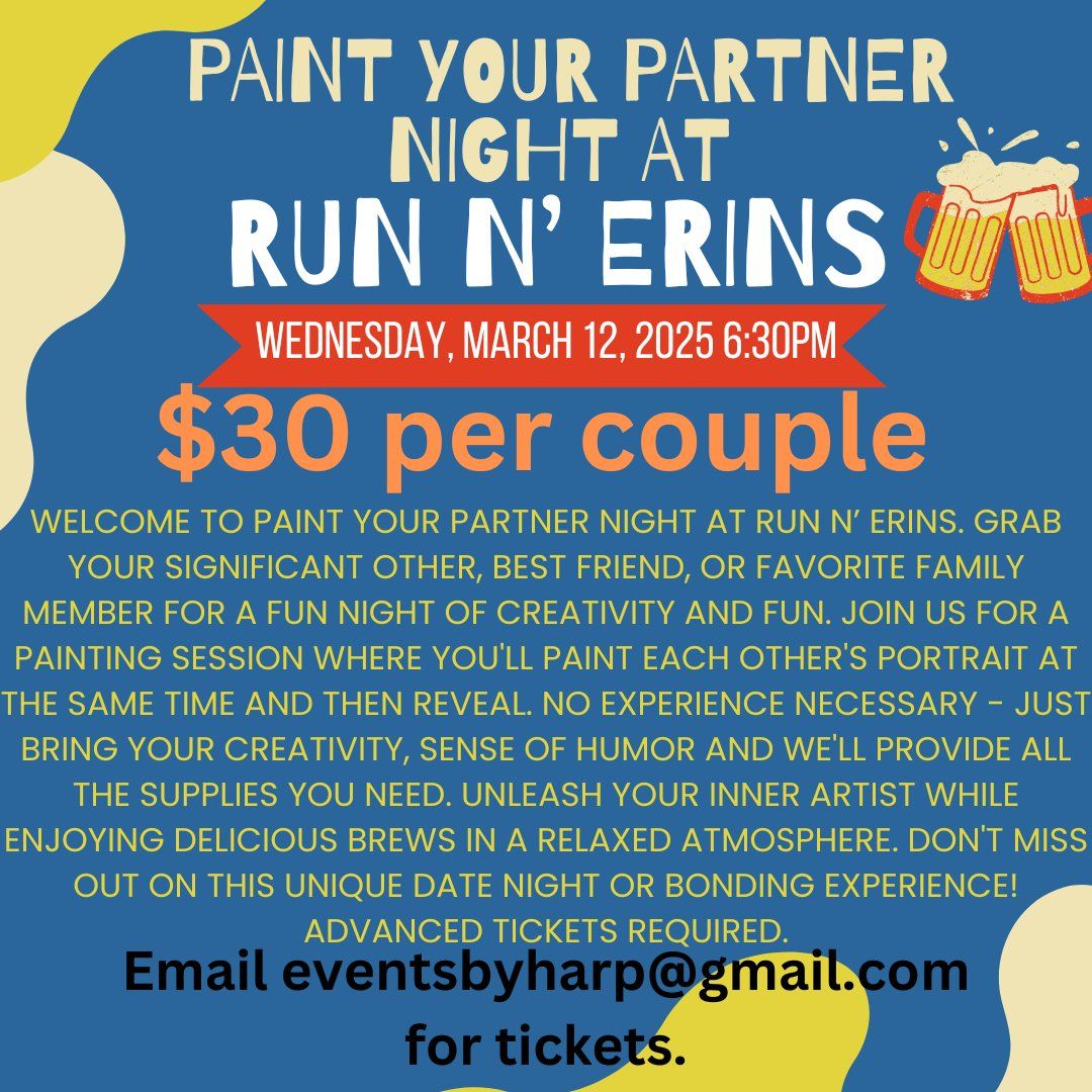 Paint Your Partner Night at Run N' Erins 